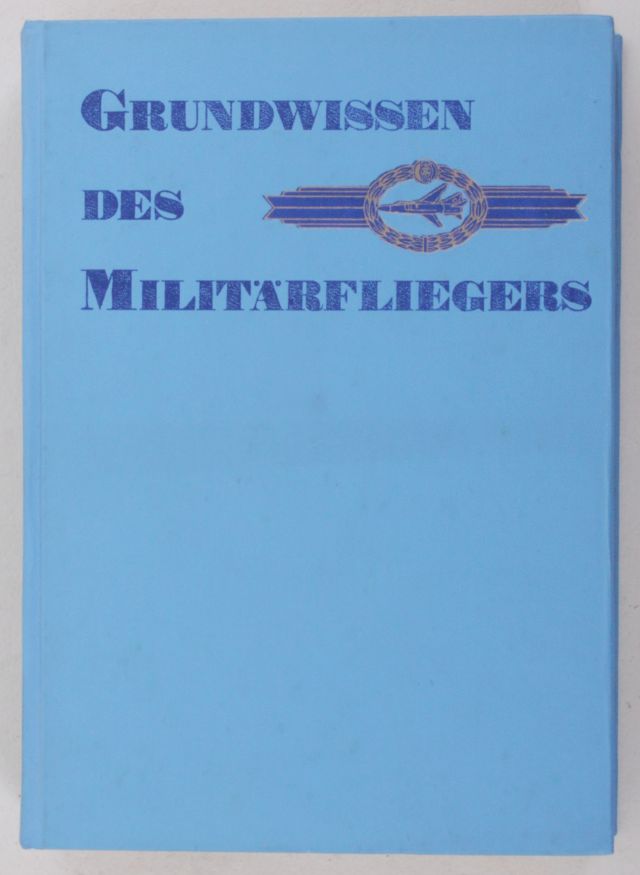 Grundwissen des Militärfliegers ISBN 3-327-00539-7