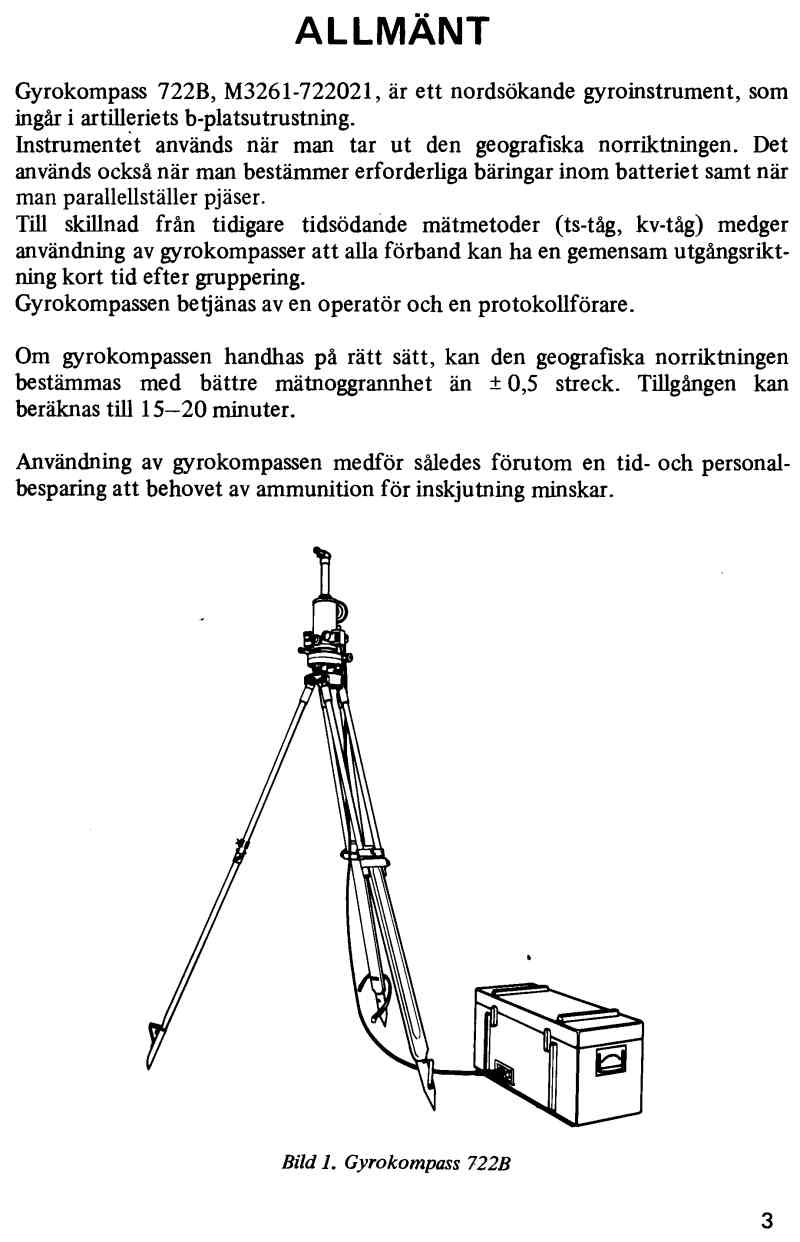 Artilleriecompass, Gyrocompass 722B Fenel, Kreiseltheodolit