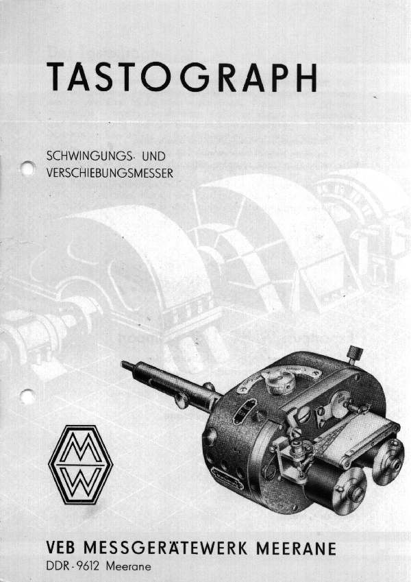 Tastograph  Metallwerker K.G. Meerane ( Sachs.) 