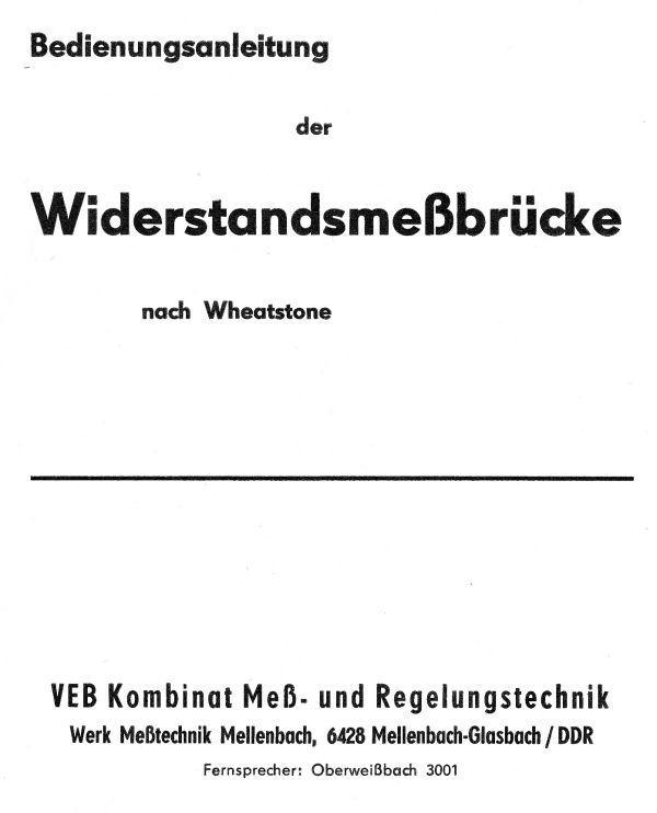 Widerstandsmessbrücke nach Wheatstone, VEB Messtechnik Mellenbach